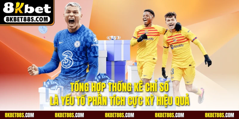 Tổng hợp thống kê chỉ số là yếu tố phân tích cực kỳ hiệu quả